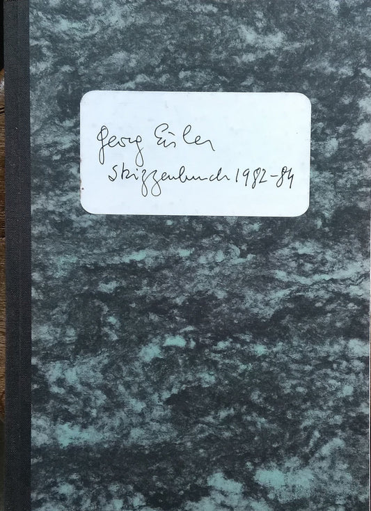 Georg Eisler  Skizzenbuch 1982‐84 ゲオルグ・アイスラー スケッチブック