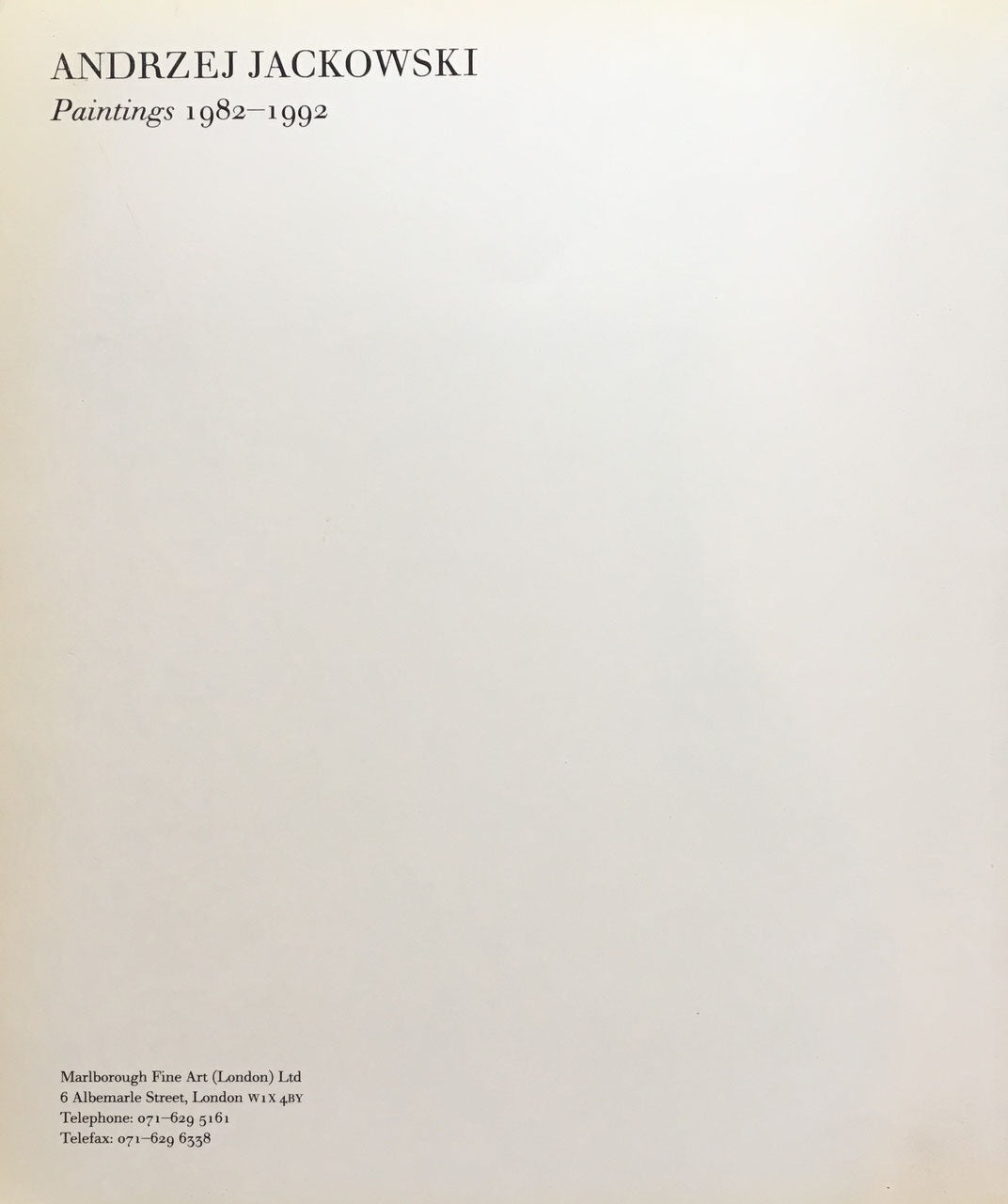 Andrzej Jackowski Paintings 1982-1992 Marlborough Fine Art