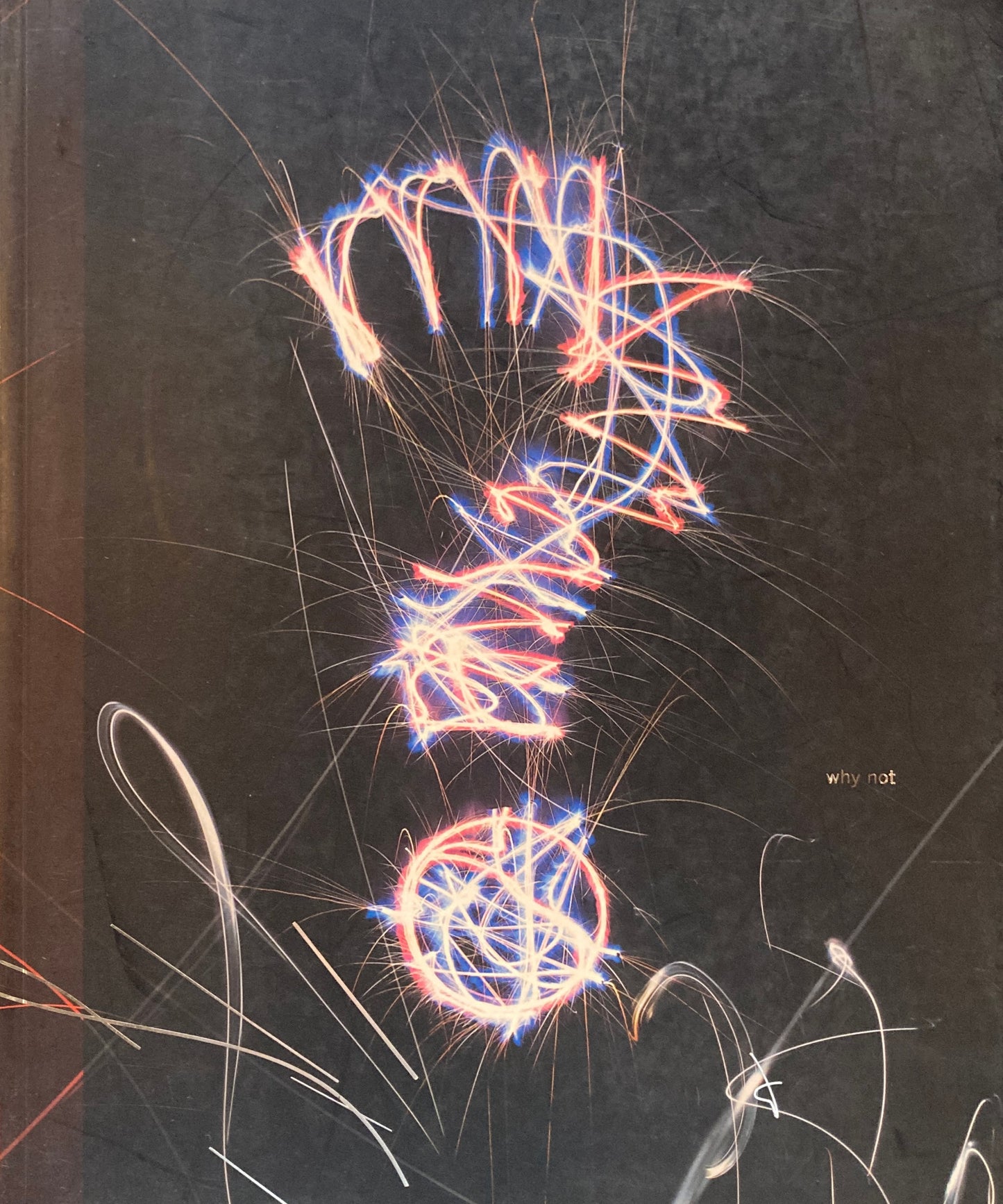 Why Not? 　Why Not Associates