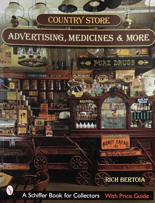 Country Store　Advertising, Medicines & More