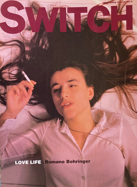 SWITCH　Vol.16　No.6　JULY 1998　ロマーヌ・ボーランジェ