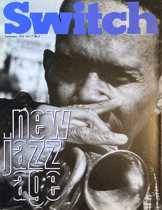Switch　Vol.11　No.4　1993 July.　ニュー・ジャズ・エイジ