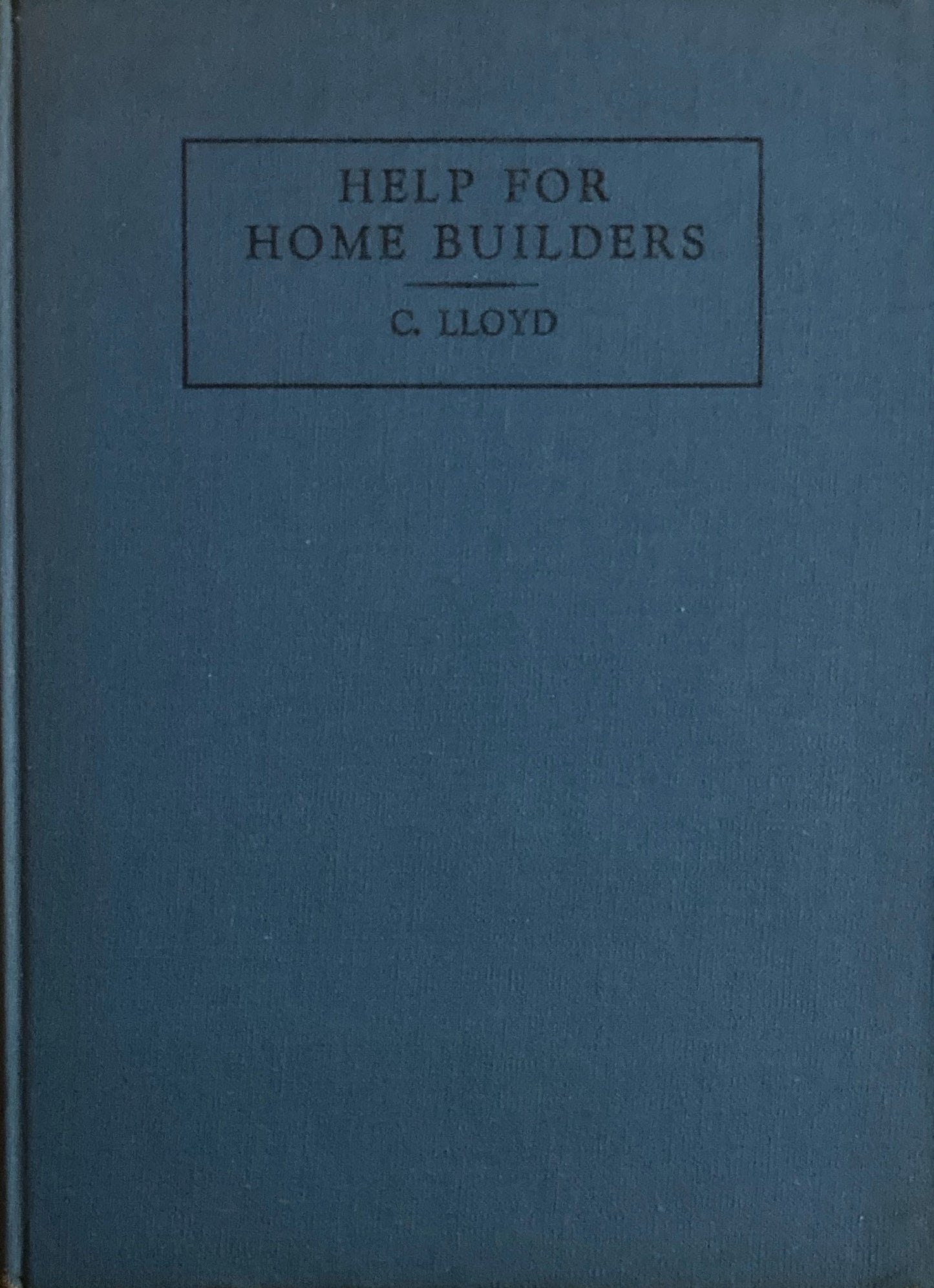 Help For Home Builders　C.Lloyd