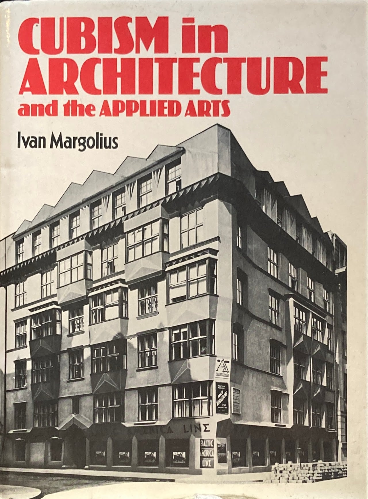 CUBISM in Architecture and the Applied Arts