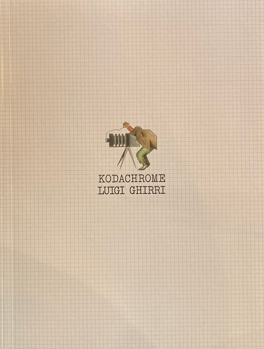 KODACHROME by Luigi Ghirri ルイジ・ギッリ写真集