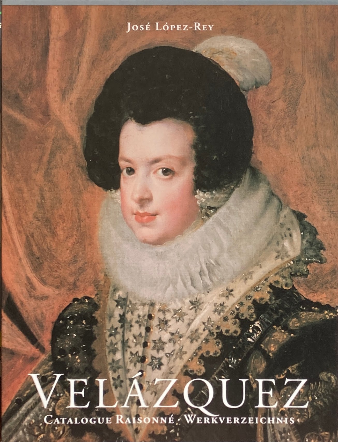 VELAZQUEZ　Catalogue Raisonne・Werkverzeichnis　Jose Lopez-Rey