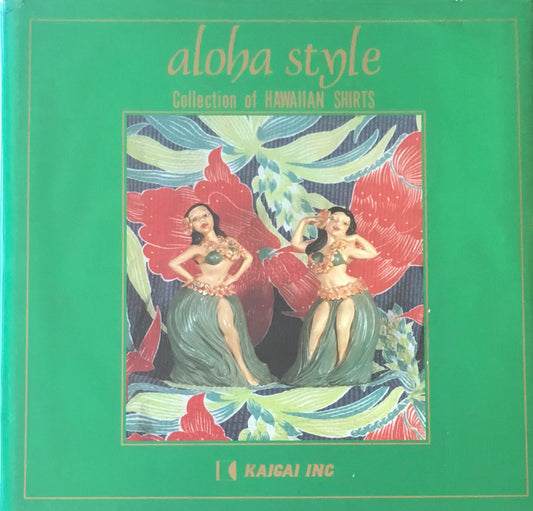 aloha style　Collection of HAWAIAN SHIRTS