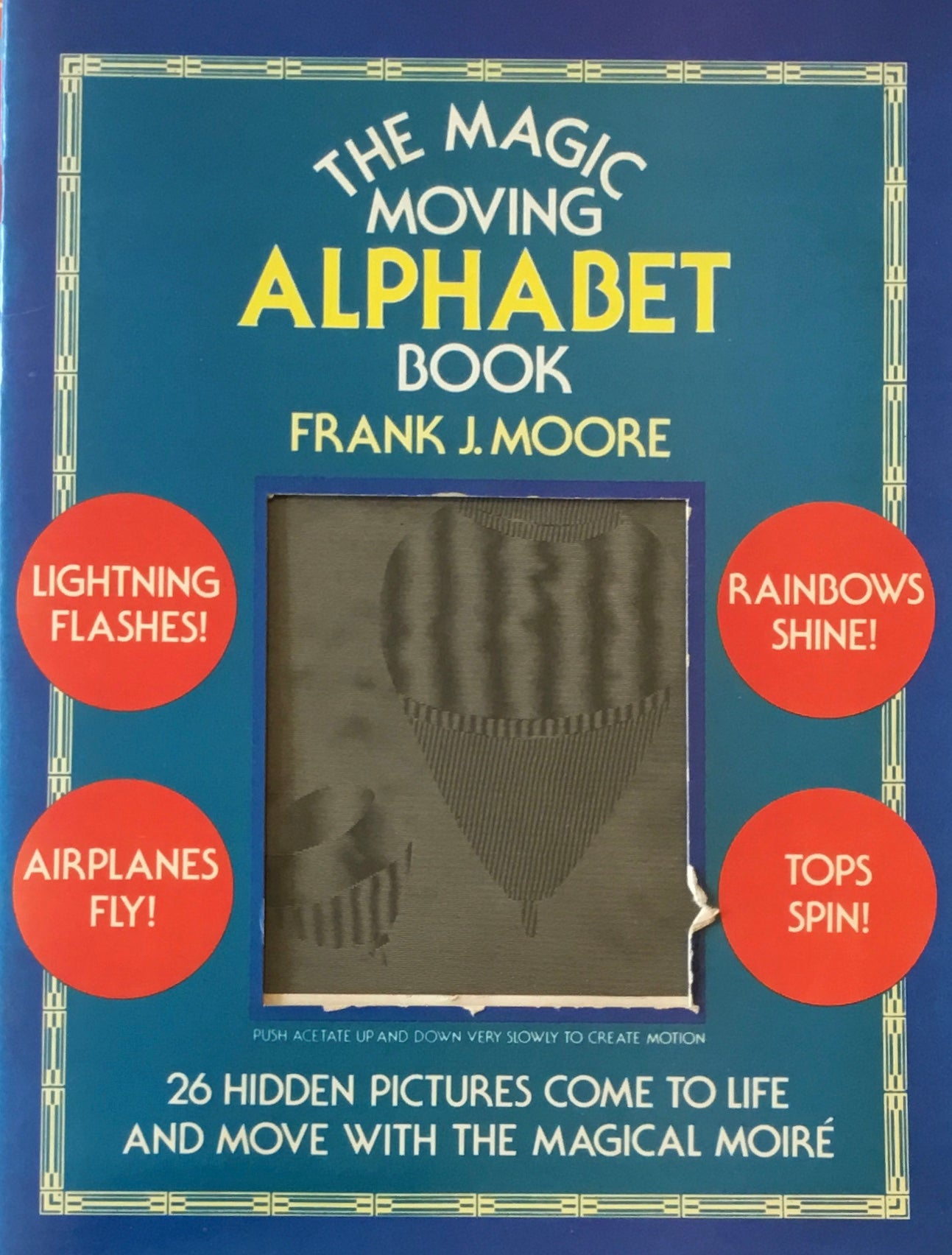 The Magic Moving Alphabet Book　Dover