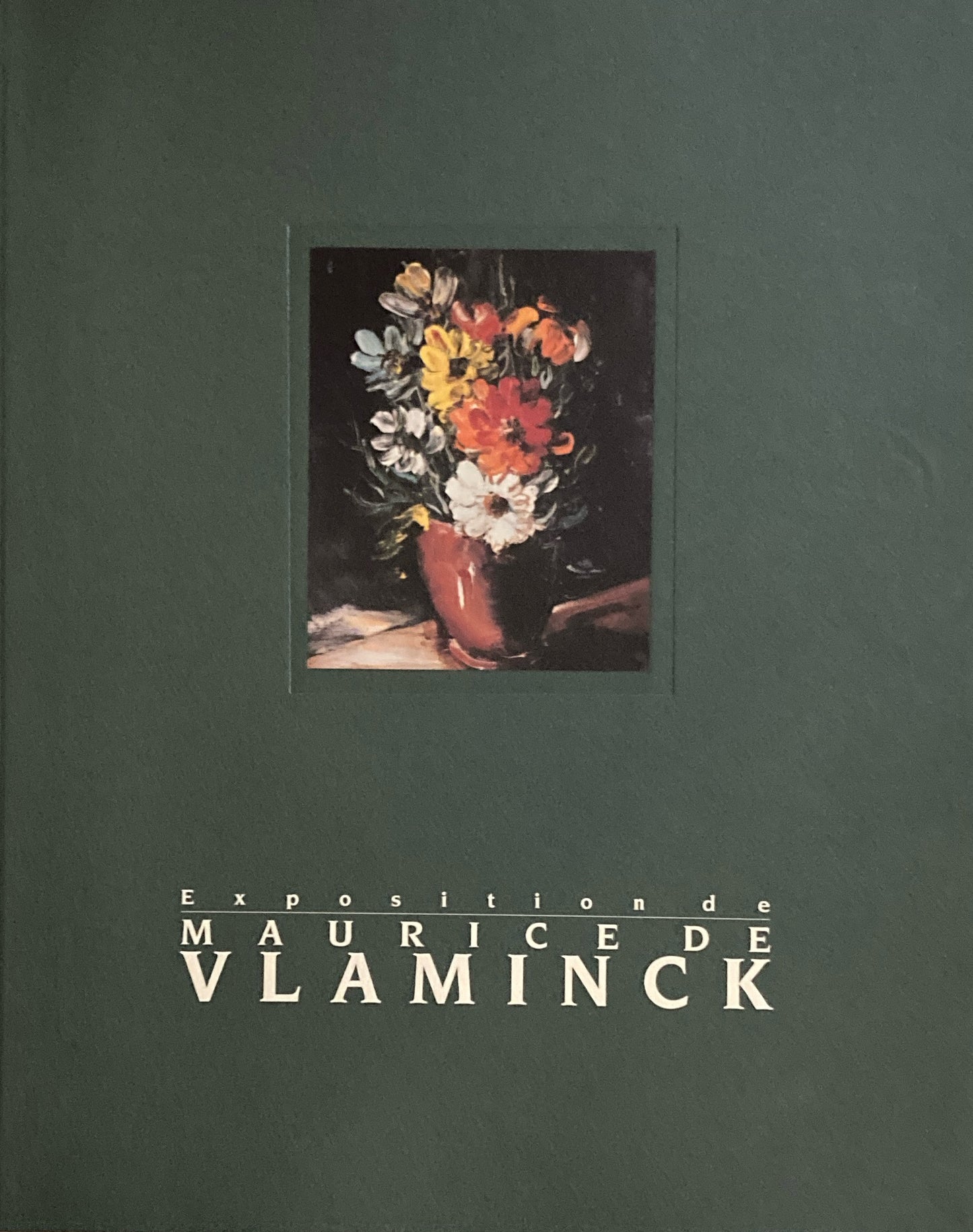 ヴラマンク展　VLAMINCK 　生誕120年　