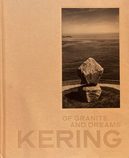 KERING of Granite and Dreams　ケリング　