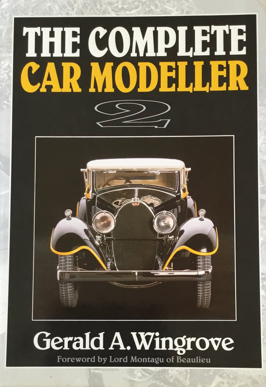 THE COMPLETE CAR MODELLER 2　Gerald A. Wingrove