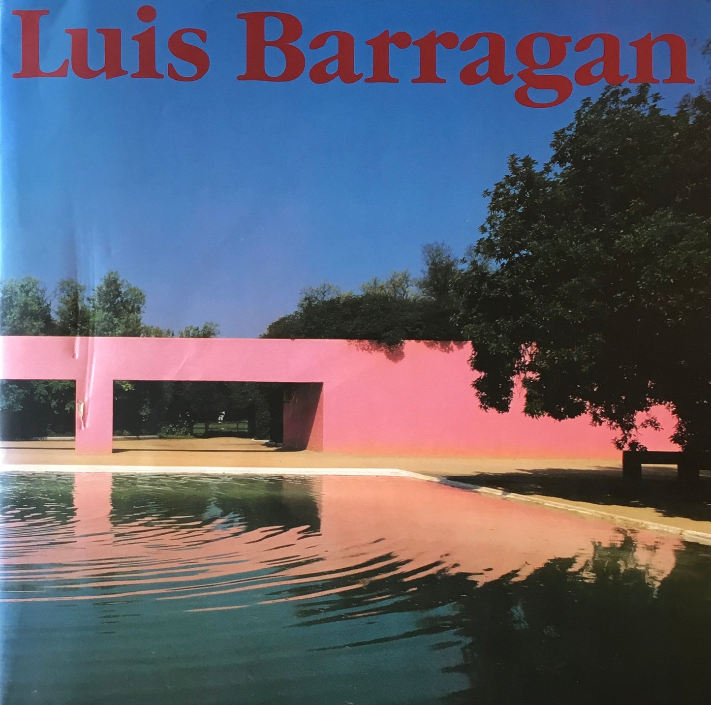 Luis Barragan　ルイス・バラガンの建築