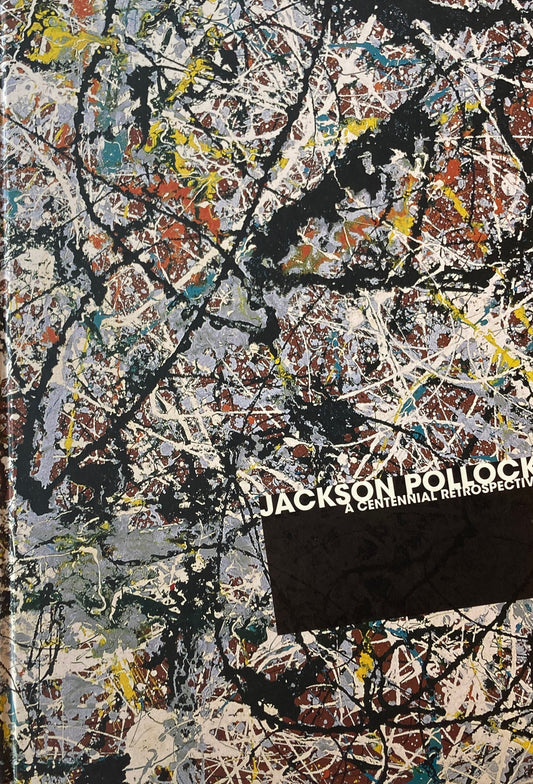 生誕100年　ジャクソン・ポロック展　JACKSON POLLOCK