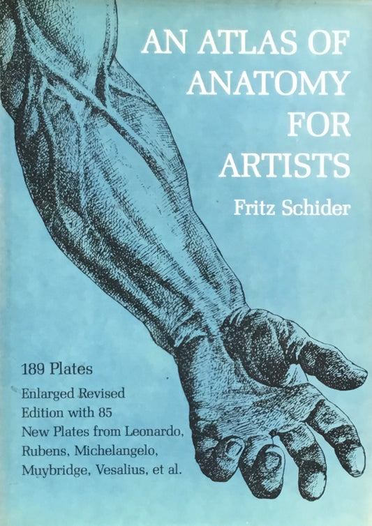 An Atlas of Anatomy for Artists　Fritz Schider