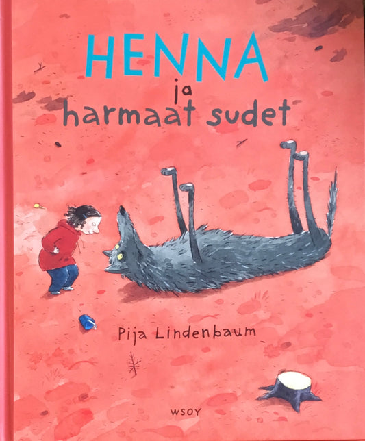 Henna ja harmaat sudet　Pija Lindenbaum 　ピア・リンデンバウム