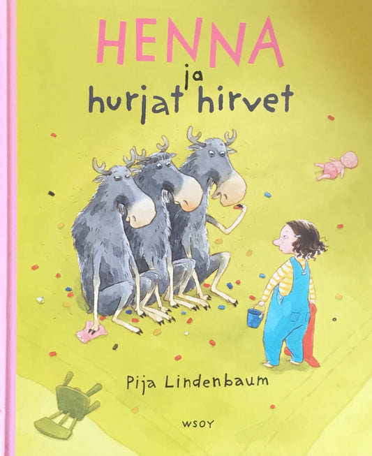 Henna ja hurjat hirvet　Pija Lindenbaum 　ピア・リンデンバウム