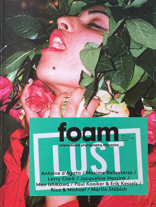 foam magazine　#35　Lust