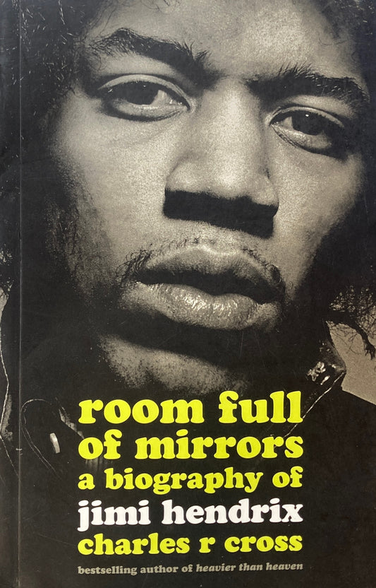 Room Full of Mirrors　A Biography of Jimi Hendrix　ジミ・ヘンドリックス
