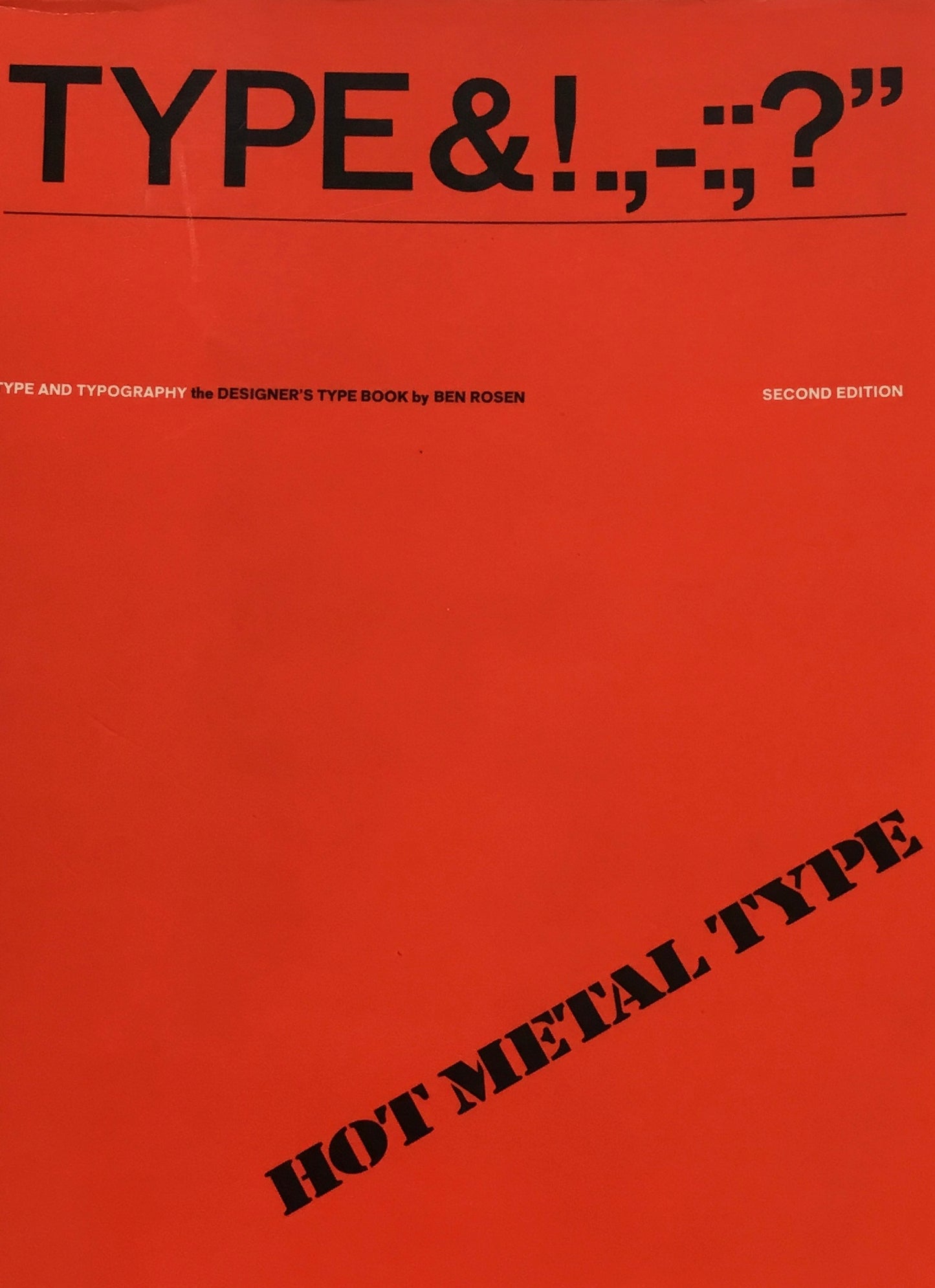 Type and Typography the DESIGNER'S TYPE BOOK　Ben Rosen