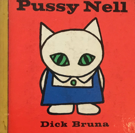 Pussy Nell　Dick Bruna