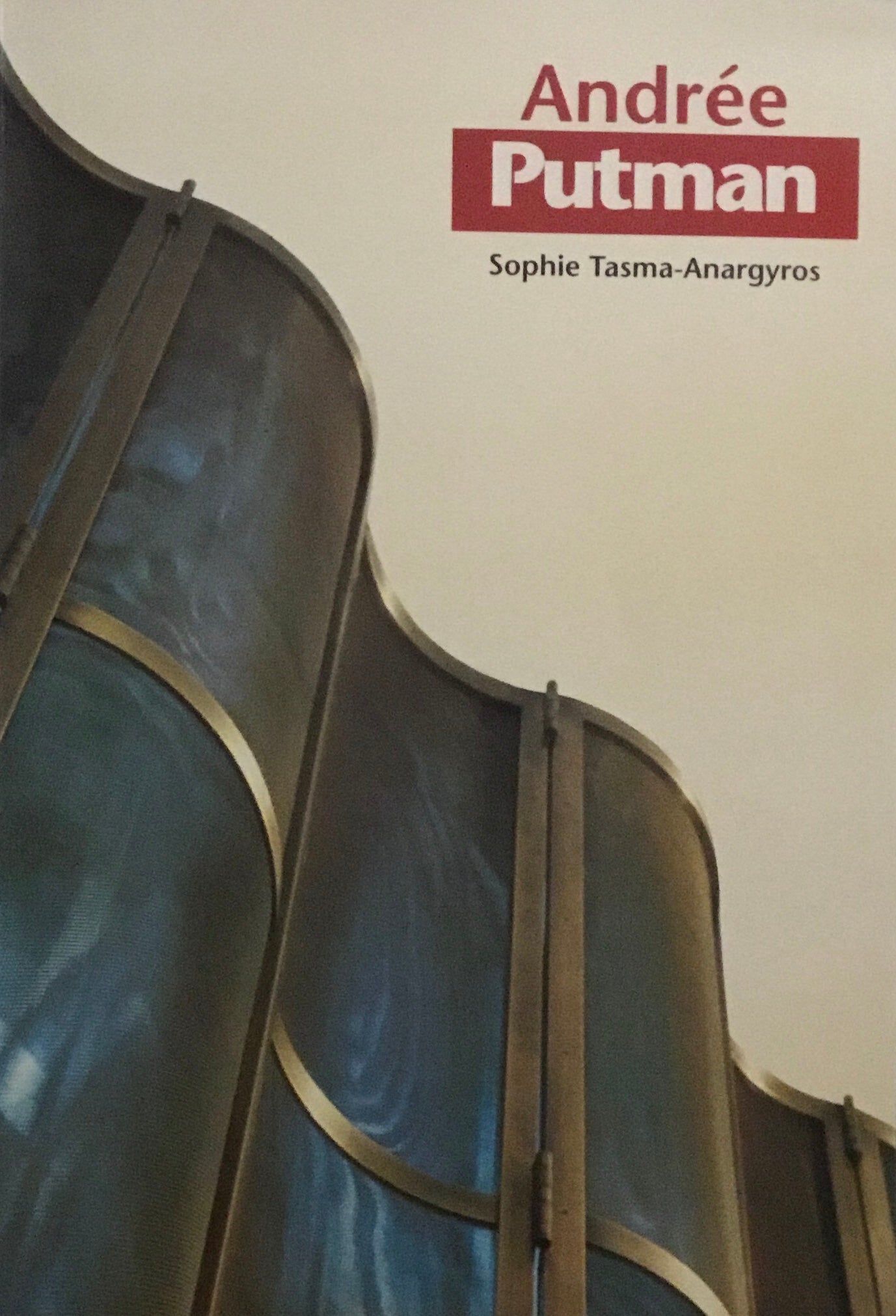 Andree Putman　Sophie Tasma-Anargyros