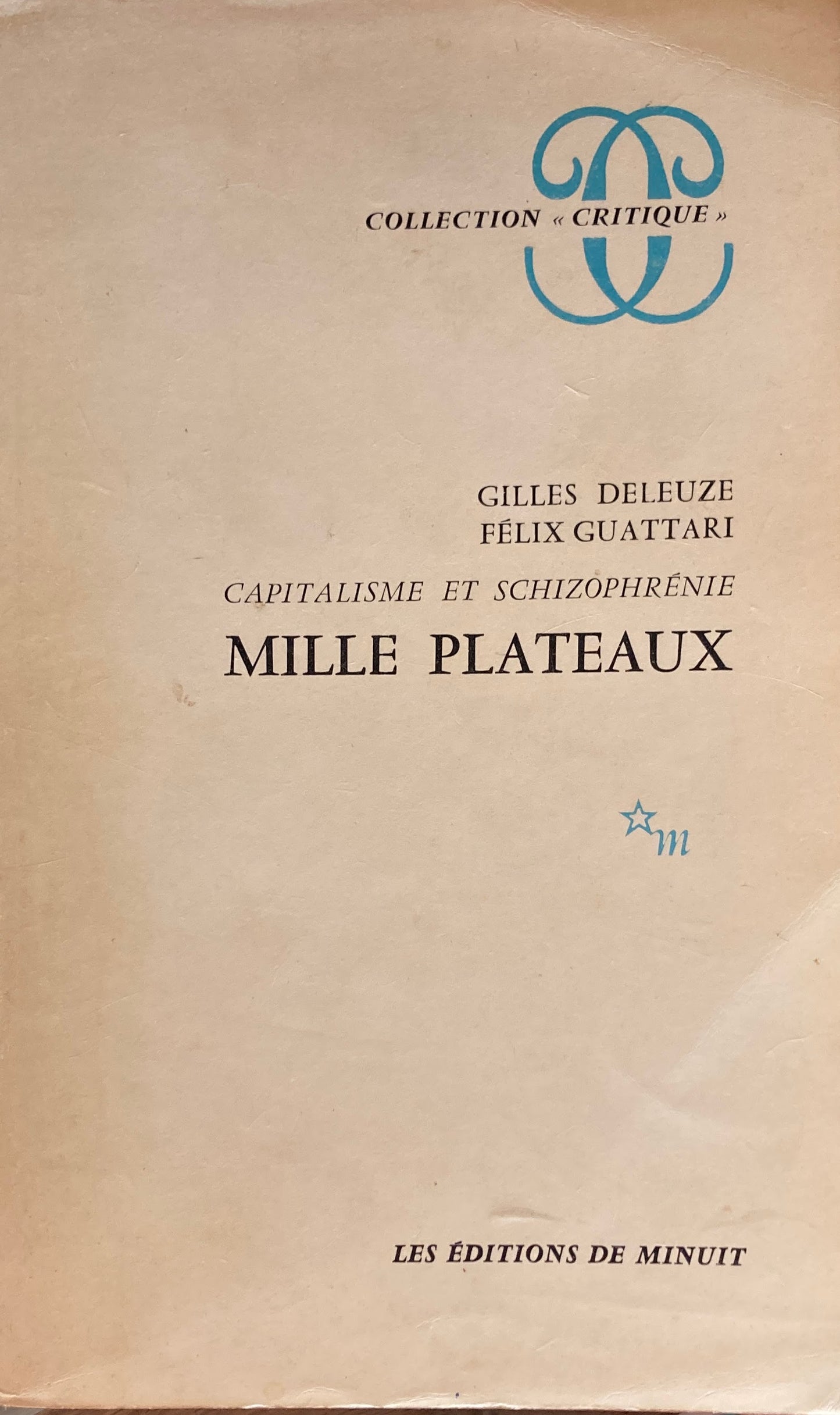 MILLE PLATEAUX　Gilles Deleuze　Félix Guattari　ジル・ドゥルーズ　フェリックス・ガタリ