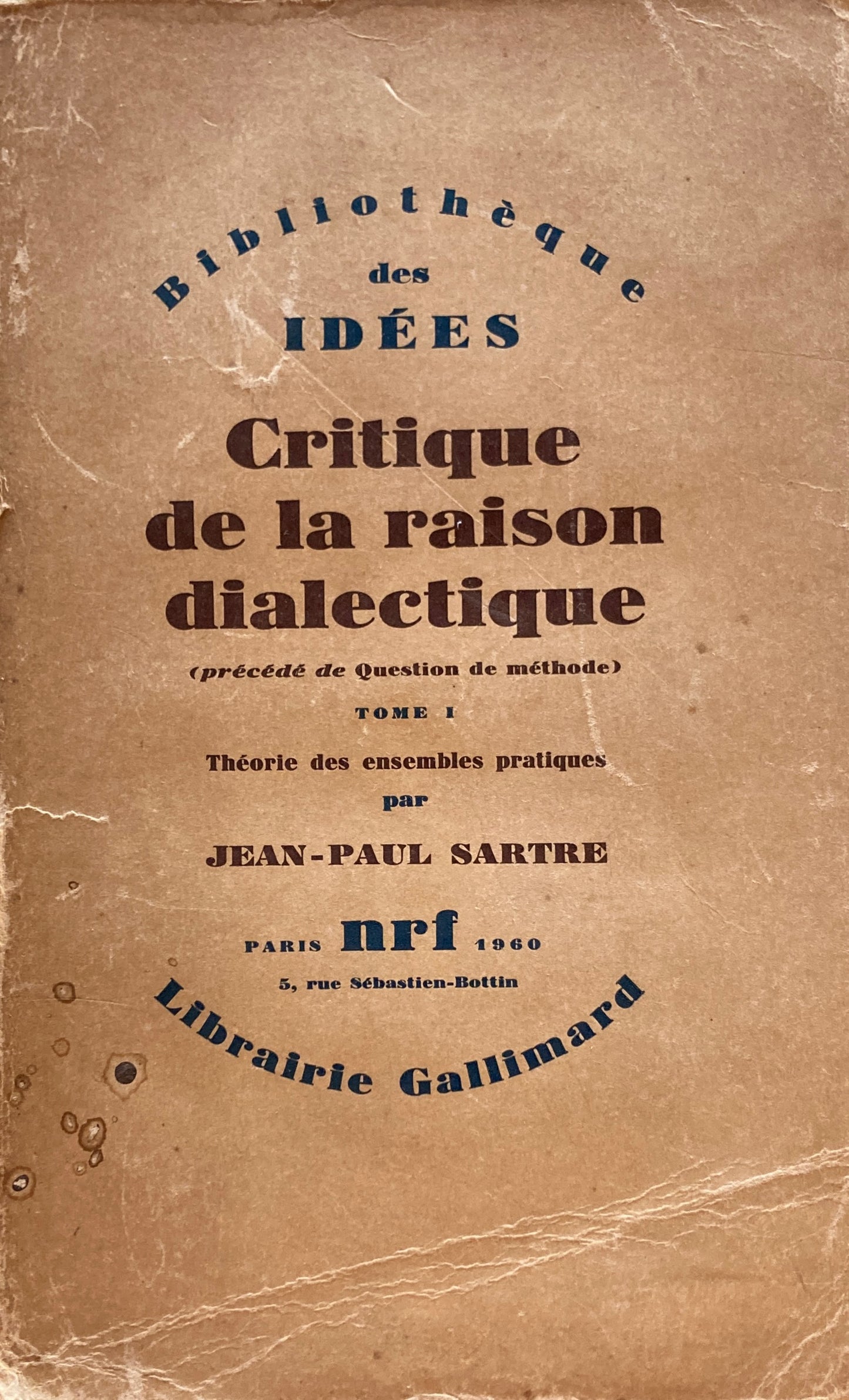 Critique de la raison dialectique　Jean-Paul Sartre　サルトル　