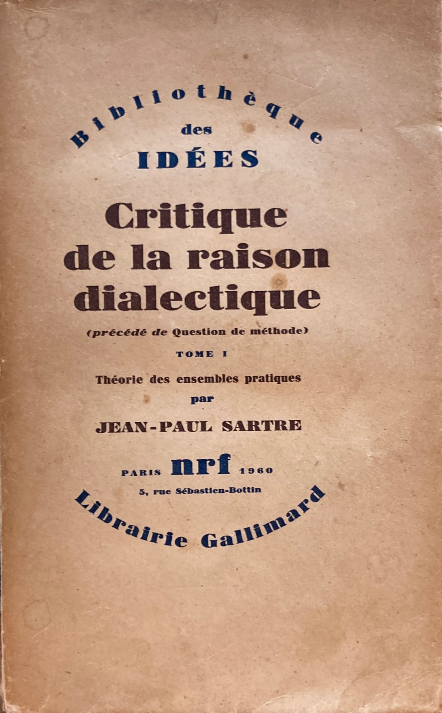 Critique de la raison dialectique　Jean-Paul Sartre　サルトル　