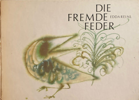 Die Fremde Feder　EDDA REINL　エッダ・ラインル