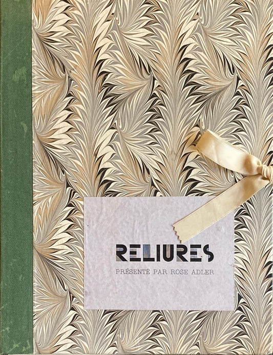 RELIURES presente par Rose Adler　L'Art International d'Aujourd'Hui　アールデコ装幀傑作選