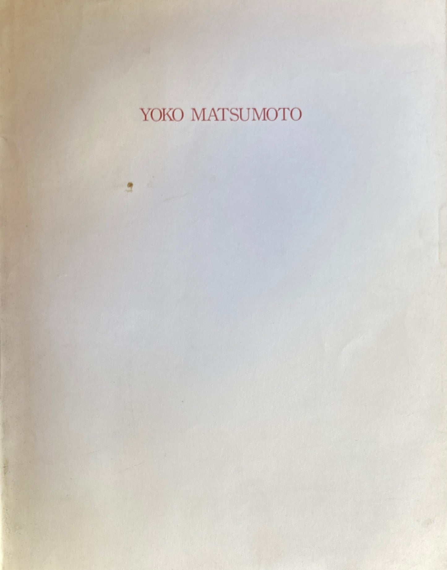 YOKO MATSUMOTO　松本陽子　アキライケダギャラリー　1992
