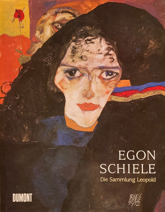 Egon Schiele　Die Sammlung Leopold　Wien 　エゴン・シーレ