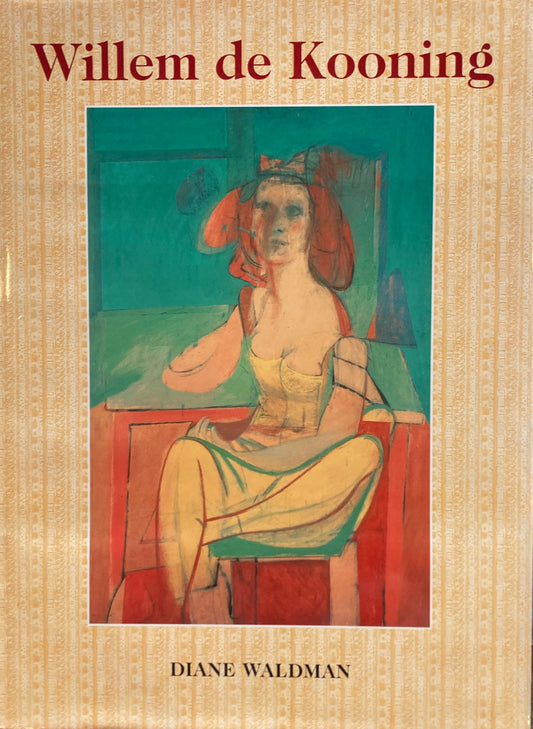 Willem De Kooning　Diane Waldman　ウィレム・デ・クーニング　