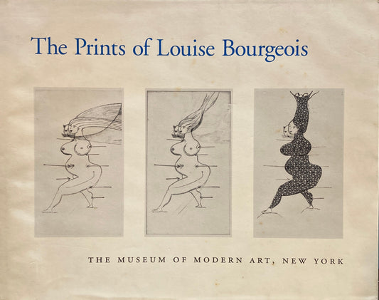 The Prints of Louise Bourgeois　MOMA ルイーズ・ブルジョワ