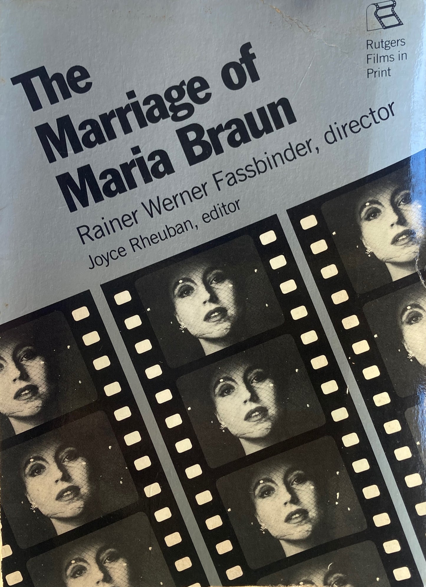 The Marriage of Maria Braun Rainer Werner Fassbinder