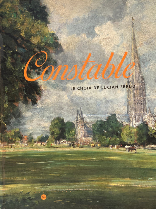 Constable　 Le Choix De Lucian Freud 　ルシアン・フロイド