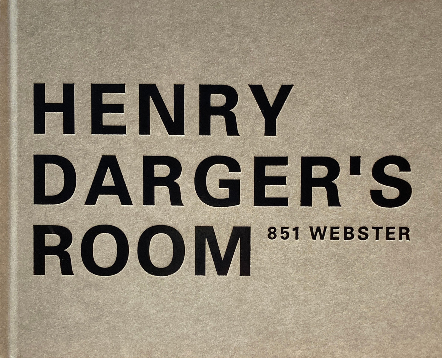 Henry Darger's Room 851 WEBSTER　ヘンリー・ダーガー