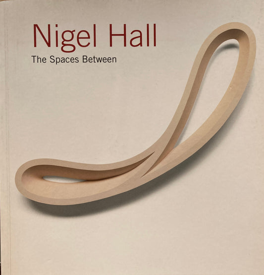 Nigel Hall The Spaces Between　ナイジェル・ホール