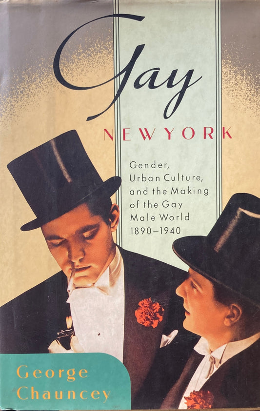 Gay New York　George Chauncey
