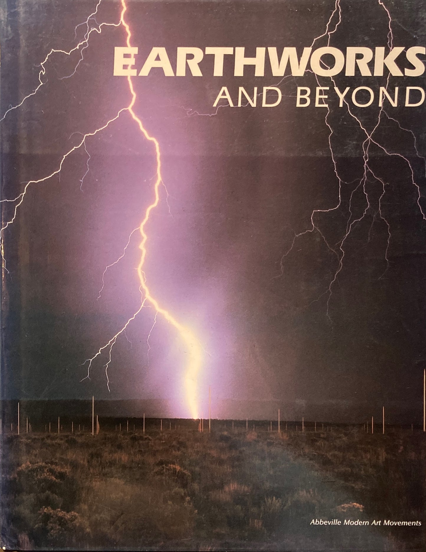 Earthworks and Beyond　 Contemporary Art in the Landscape