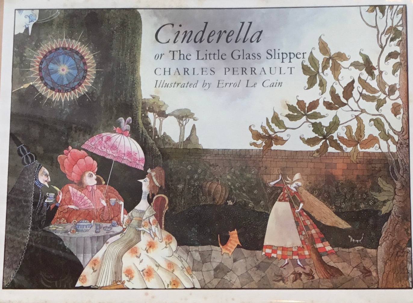Cinderella or The Little Glass Slipper Charles Perrault Errol Le Cain　エロール・ル・カイン