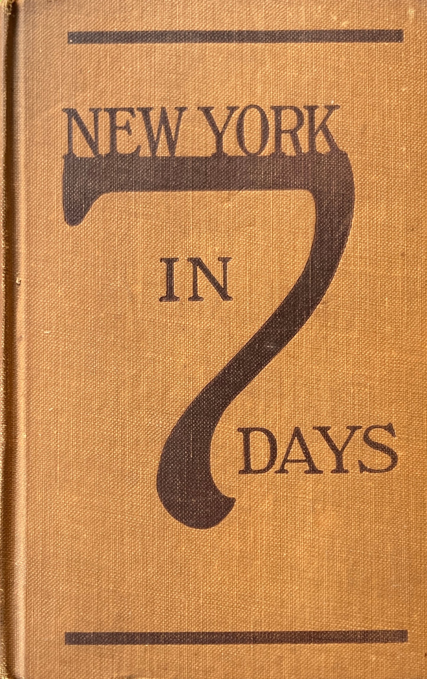 New York in Seven Days　Helena Smith Dayton　Louise Bascom Barratt