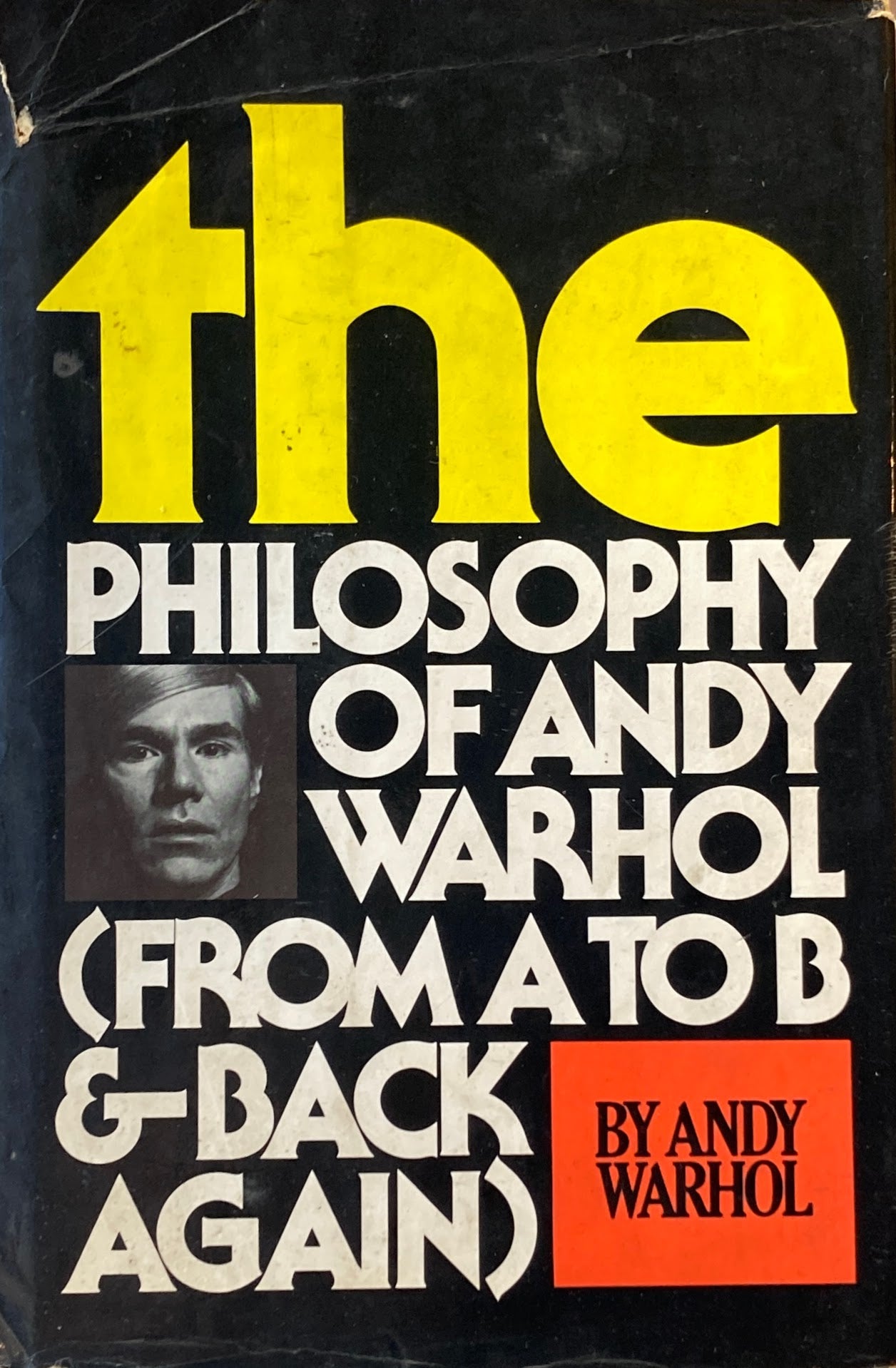 The Philosophy of Andy Warhol  From A to B and Back Again  アンディ・ウォーホル