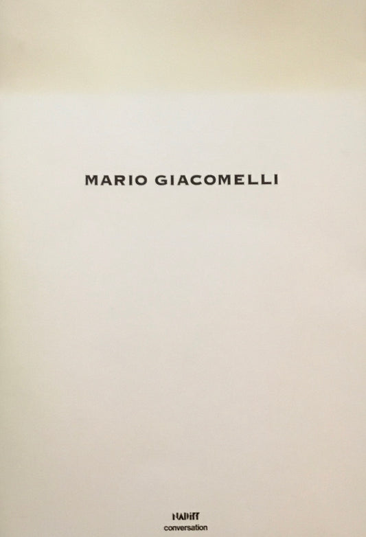 知られざる鬼才　マリオ・ジャコメッリ　MARIO GIACOMELLI　多木浩二
