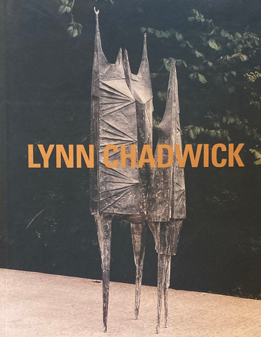 Lynn Chadwick　Sculptures and Drawings 1955 to 1991　Tasende Gallery
