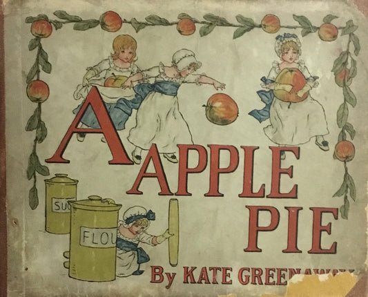 A Apple Pie Kate Greenaway　ケイト・グリーナウェイ