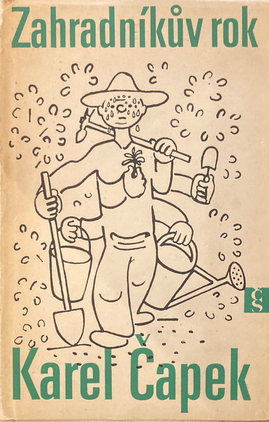 Zahradnikuv rok Karel capek　Zahradníkův rok　カレル・チャペック　
