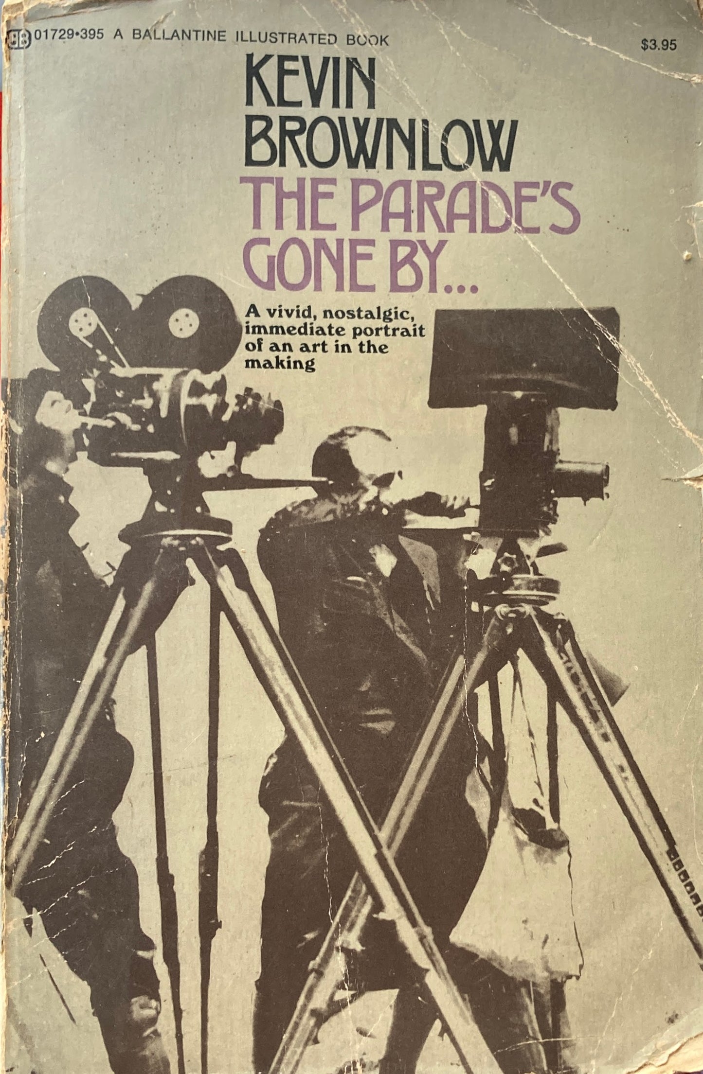 The Parade's Gone By.... Kevin Brownlow　ケヴィン・ブラウンロー