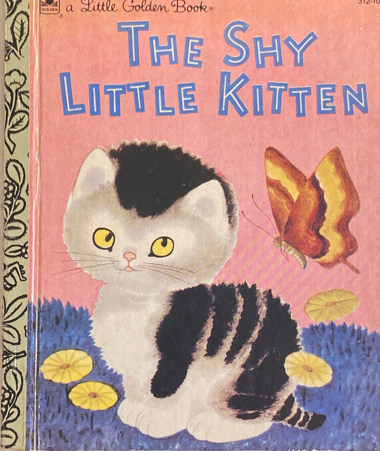 The Shy Little Kitten a Little Golden Book 　Gustuf Tenggen