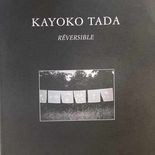 KAYOKO TADA　REVERSIBLE　多田佳予子